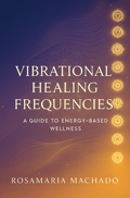 Vibrational Healing Frequencies Cover